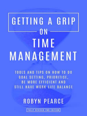 cover image of Getting a Grip on Time Management